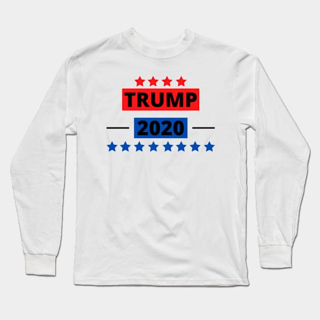 DONALD TRUMP AND PENCE PRESIDENT 2020 Long Sleeve T-Shirt by Rebelion